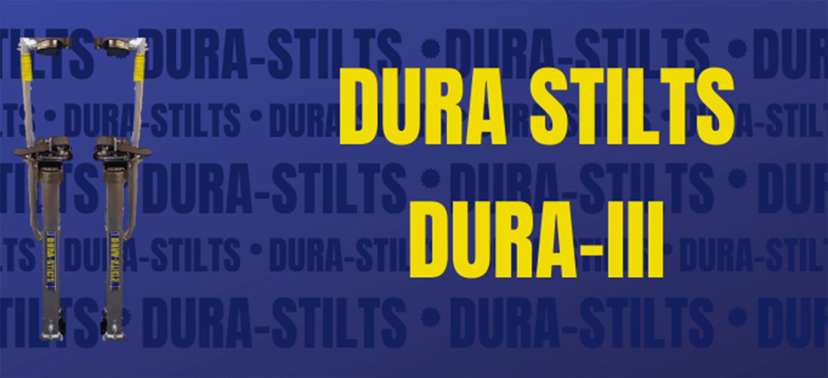 Dura-Stilts Banner